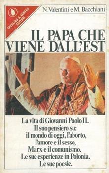 Il Papa che viene dall'Est