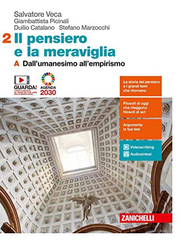 Il pensiero e la meraviglia. Per le Scuole superiori. Con …