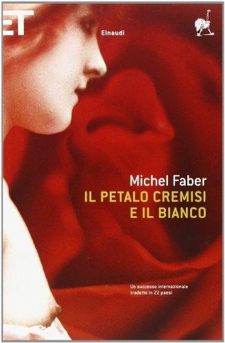 Il petalo cremisi e il bianco