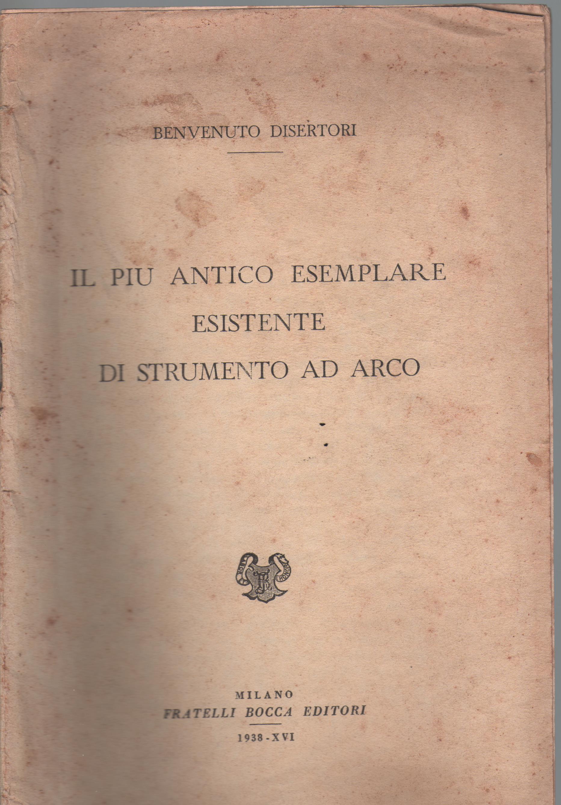 Il più antico esemplare esistente di strumento ad arco