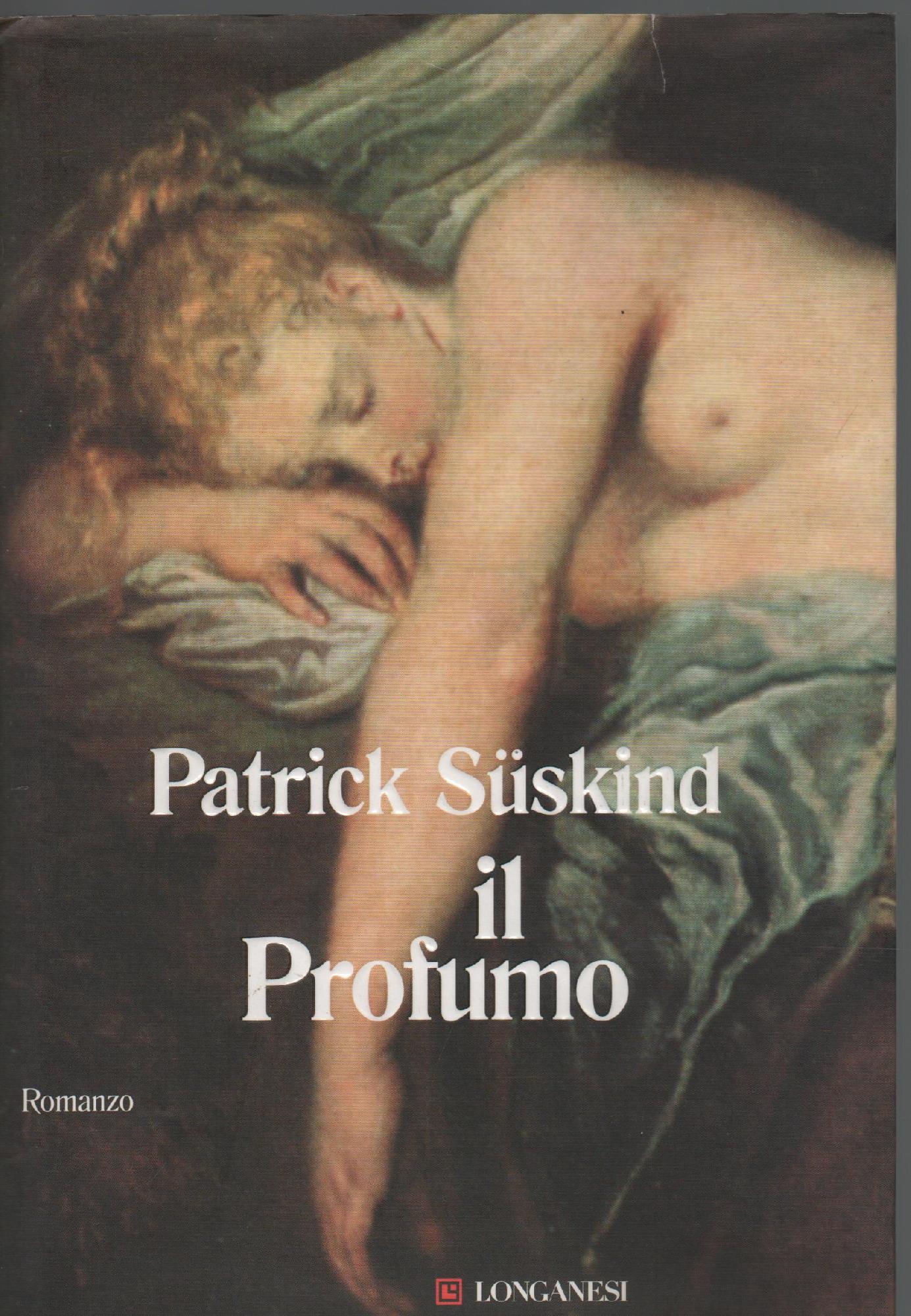 Il profumo : romanzo