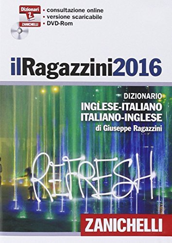 Il Ragazzini 2014. Dizionario inglese-italiano, italiano-inglese. Con aggiornamento online