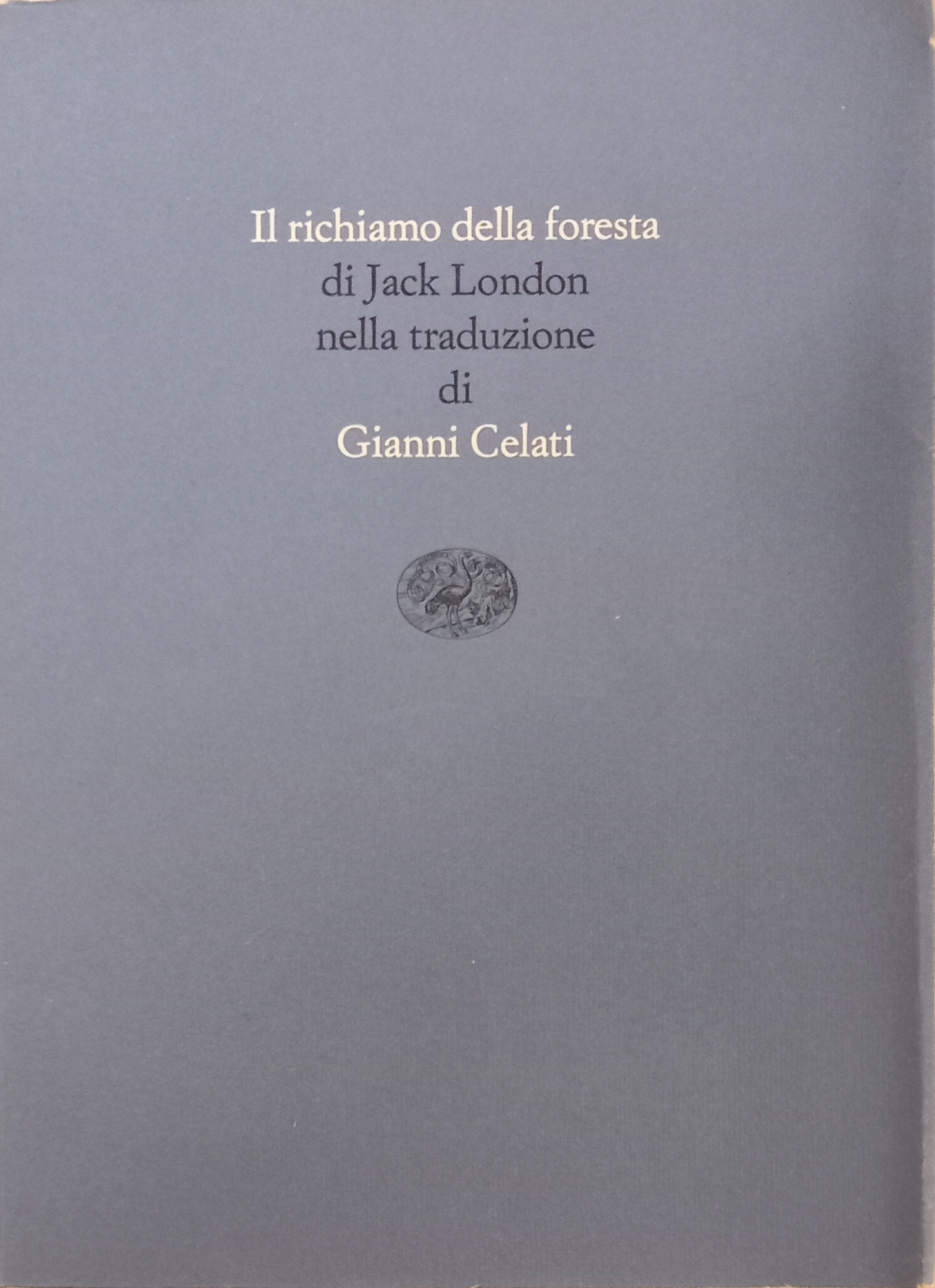 Il richiamo della foresta