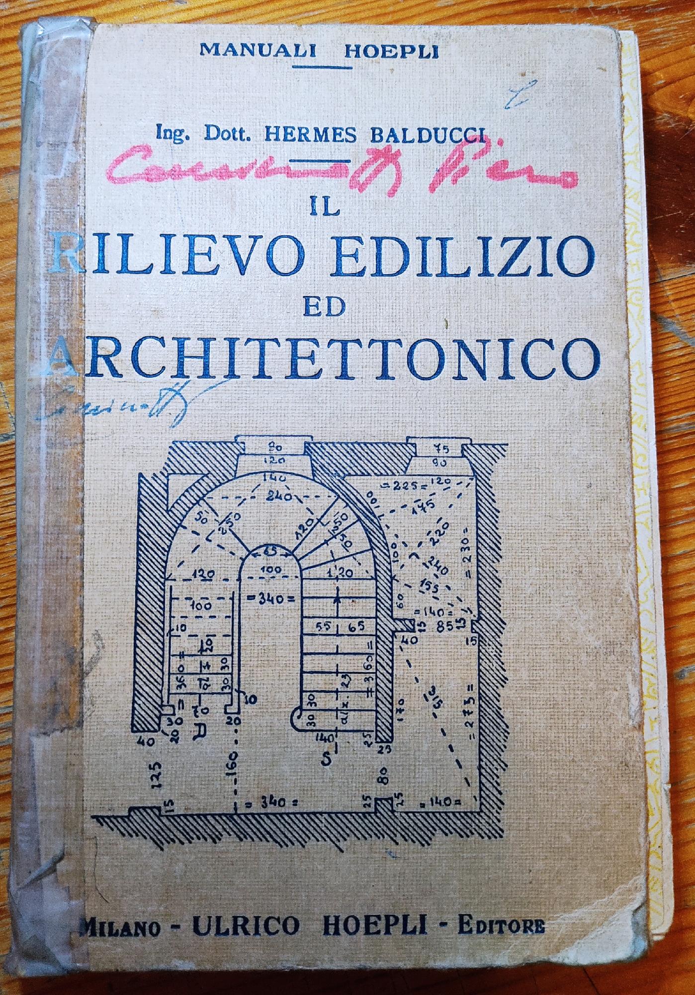Il rilievo edilizio ed architettonico