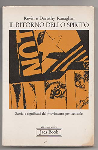 Il ritorno dello spirito.