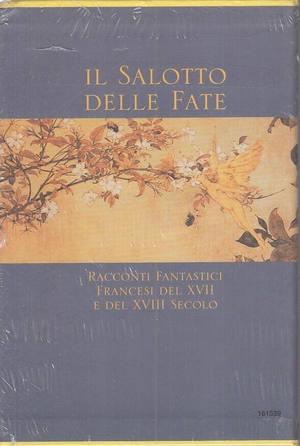 IL SALOTTO DELLE FATE VOL. UNO E DUE