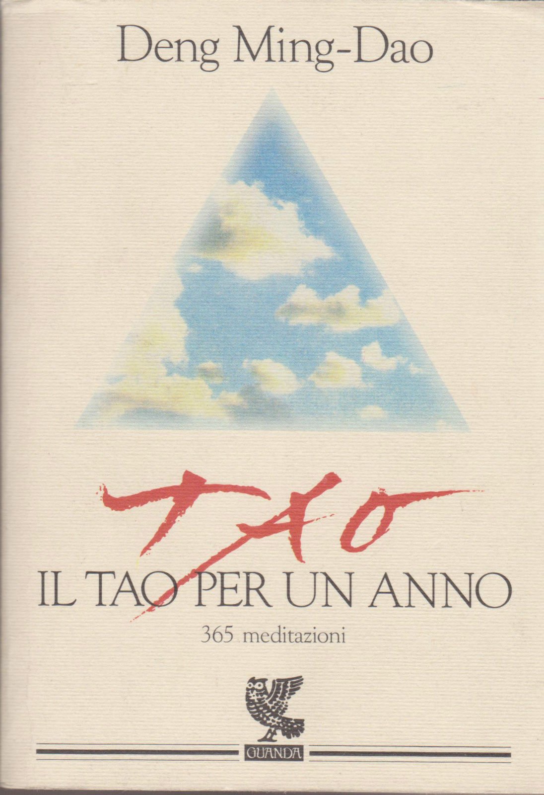 Il tao per un anno. 365 meditazioni