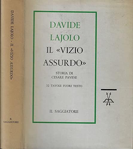 IL "VIZIO ASSURDO" STORIA DI CESARE PAVESE