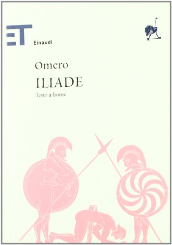 Iliade. Testo greco a fronte