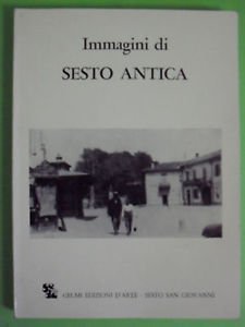 IMMAGINI DI SESTO ANTICA 1980