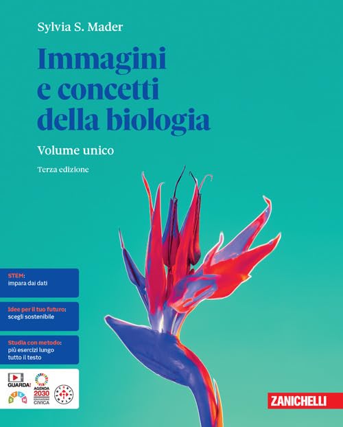 Immagini e concetti della biologia. Per le Scuole superiori. Con …