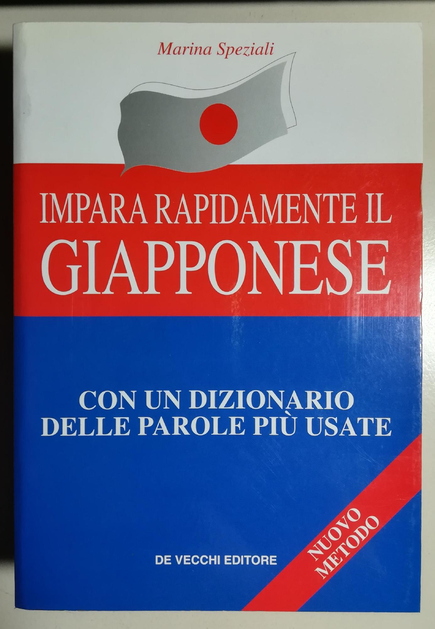 Impara rapidamente il giapponese. Con un dizionario delle parole più …