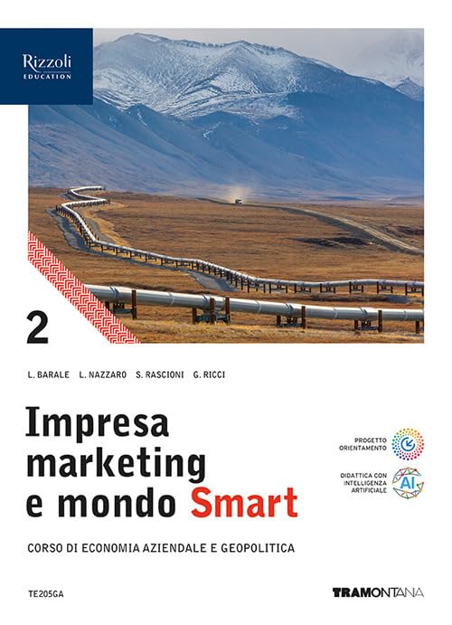 Impresa marketing e mondo Smart. Con Quadro dei conti. Per …