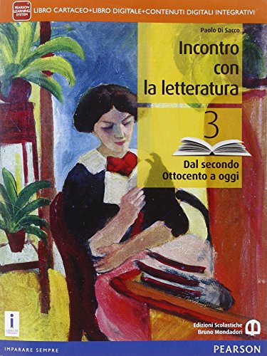 Incontro con la letteratura. Per le Scuole superiori. Con e-book. …