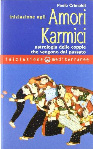 Iniziazione agli amori karmic