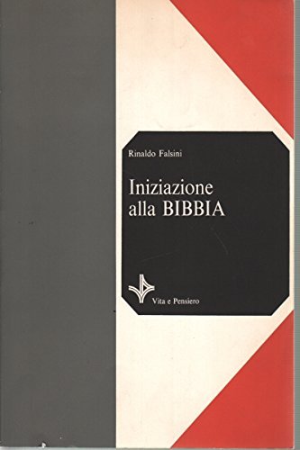 INIZIAZIONE ALLA BIBBIA