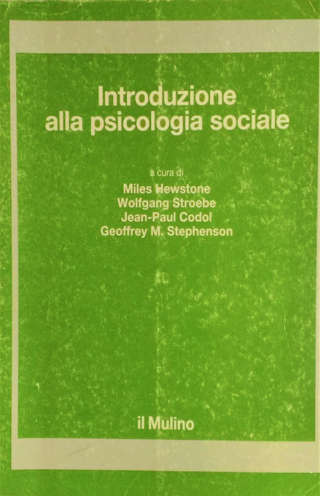 Introduzione Alla Psicologia Sociale