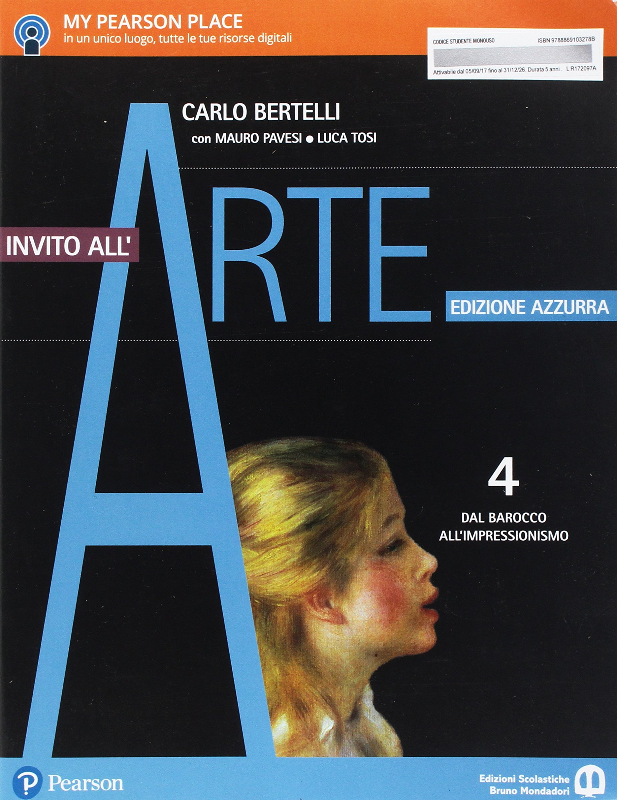 Invito all'arte. Ediz. azzurra. Per le Scuole superiori. Con e-book. …