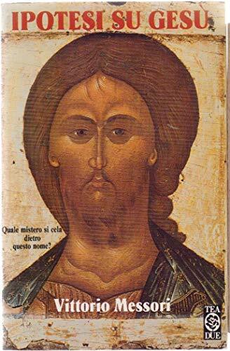 Ipotesi su Gesù