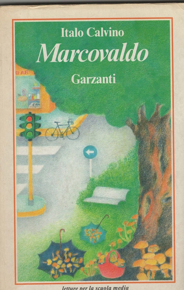 italo calvino. marcovaldo. garzanti. letture per la scuola media 1990