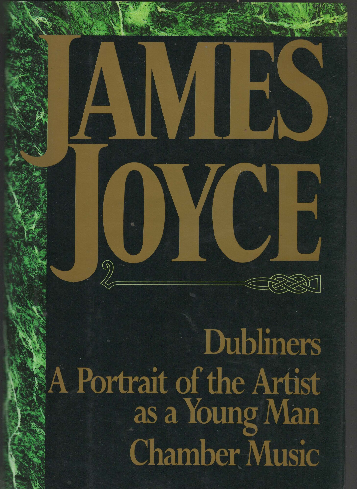 James Joyce: Dubliners, a Portrait of the Artist As a …