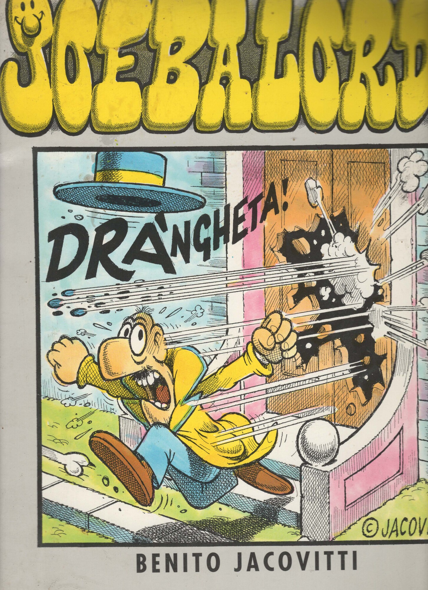 Joebalordo. Coll. I grandi libri di Comix.