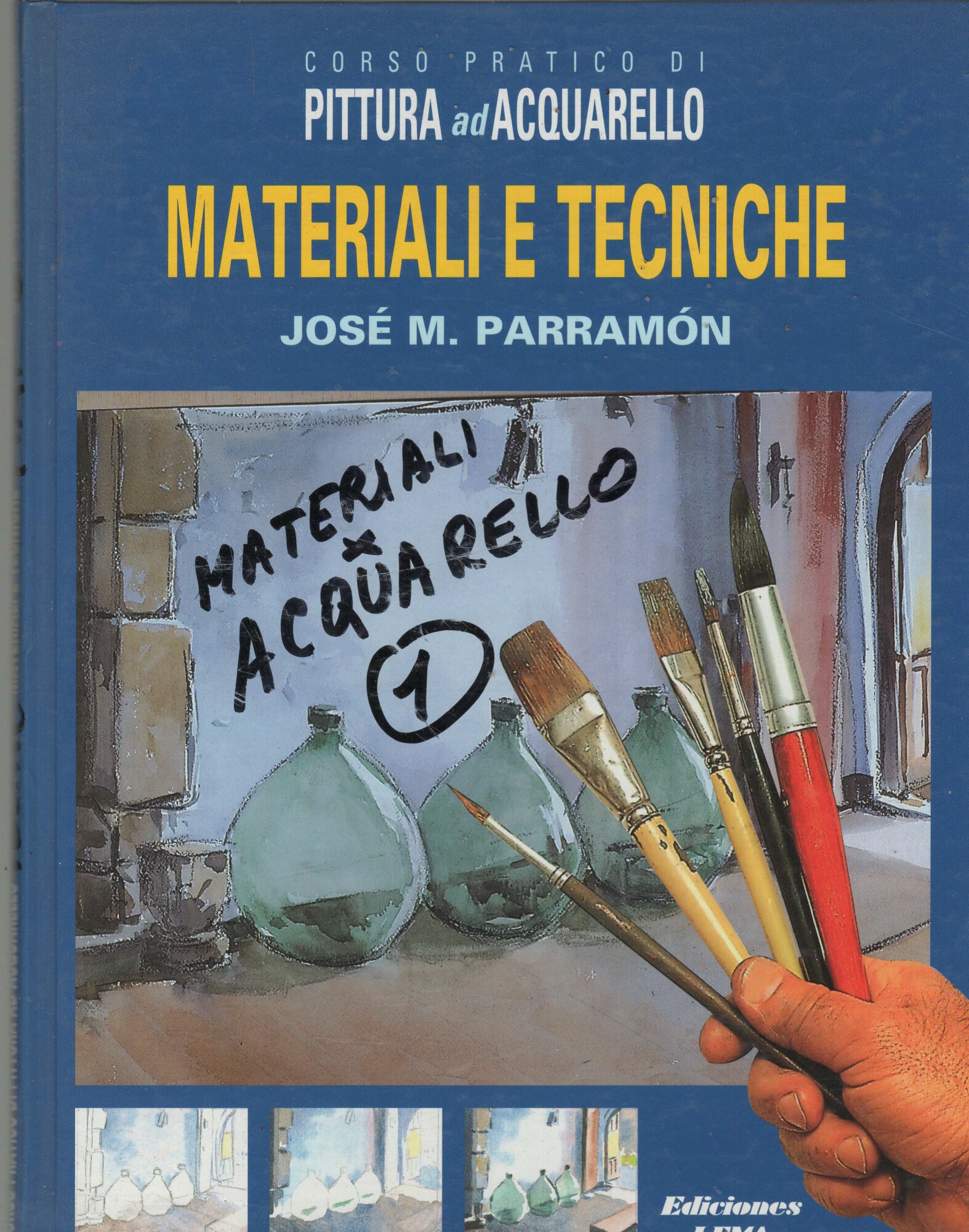 JOSE Parramon corso pratica di pittura ad acquerello