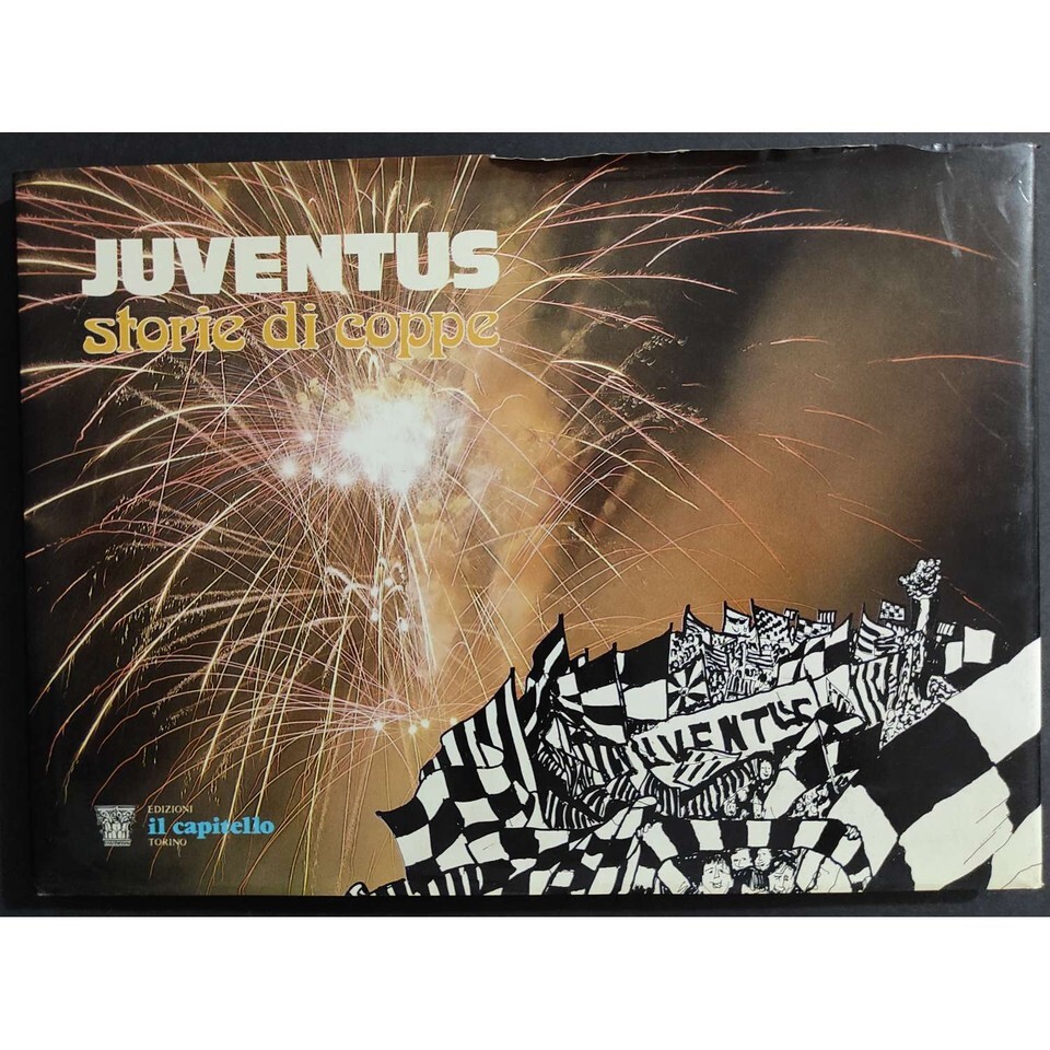 juventus storia di coppe il capitello