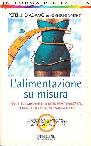 L'alimentazione su misura