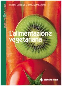 L'alimentazione vegetariana