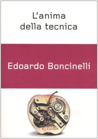 L'anima della tecnica