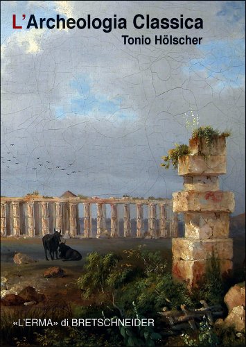 L'archeologia classica: Un'introduzione