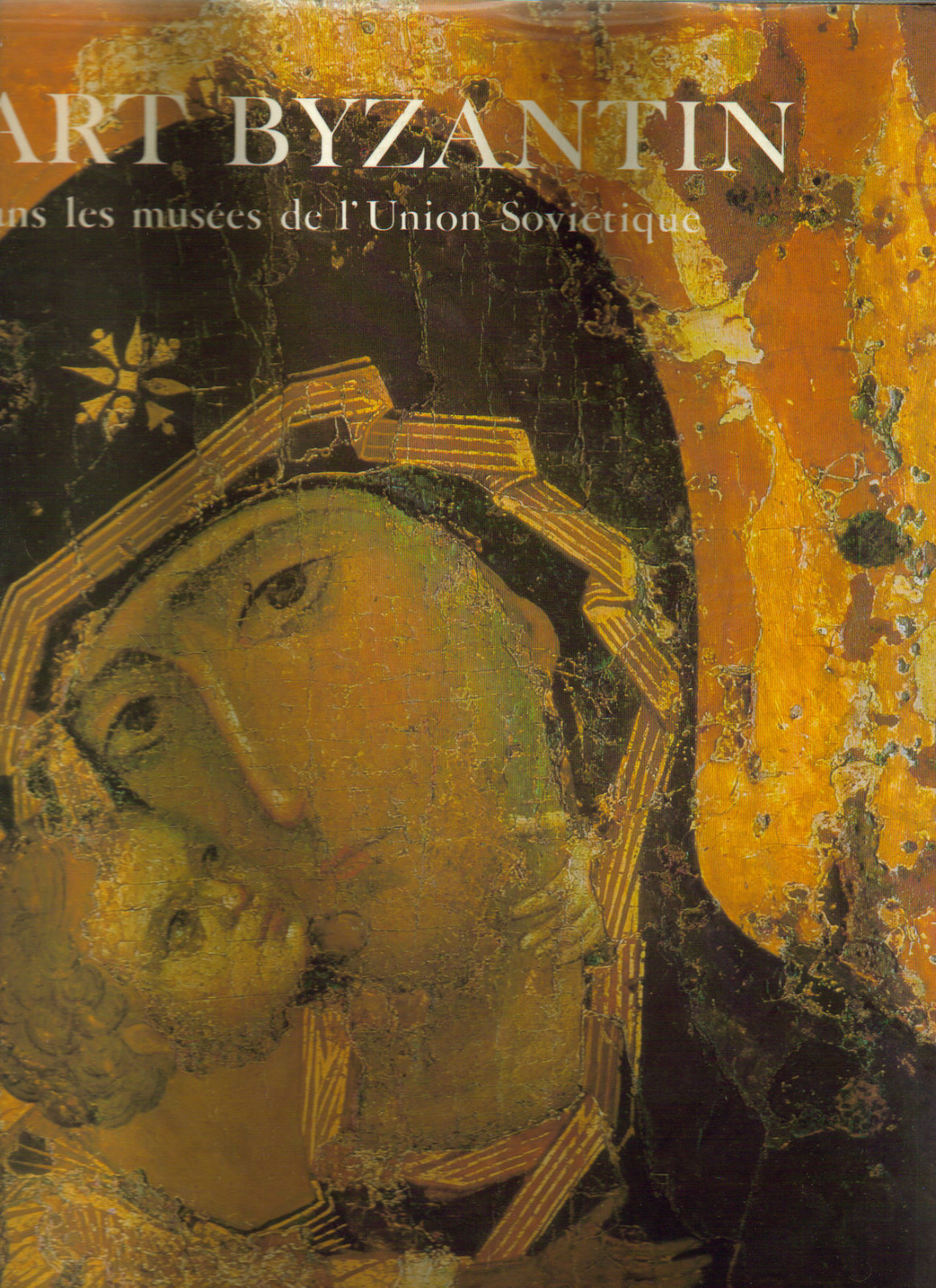 L'ART BYZANTIN ICONES TISSUS
