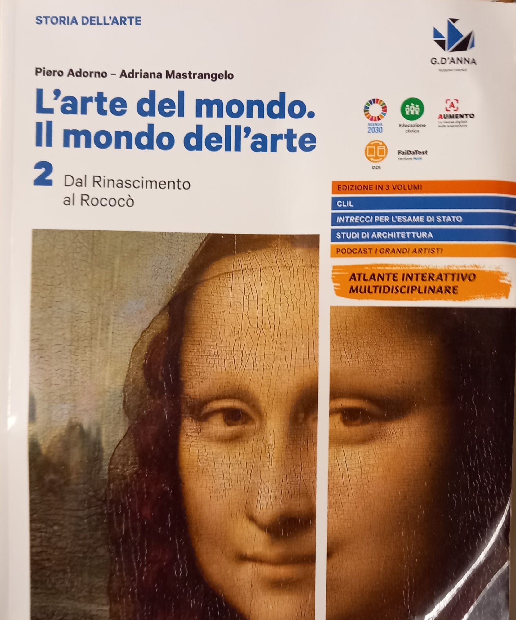 L'arte del mondo. Il mondo dell'arte. Per le Scuole superiori. …