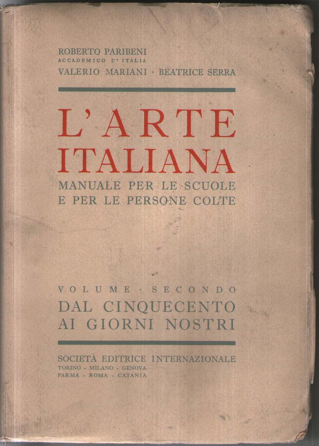 L'arte italiana: manuale per le scuole e per le persone …