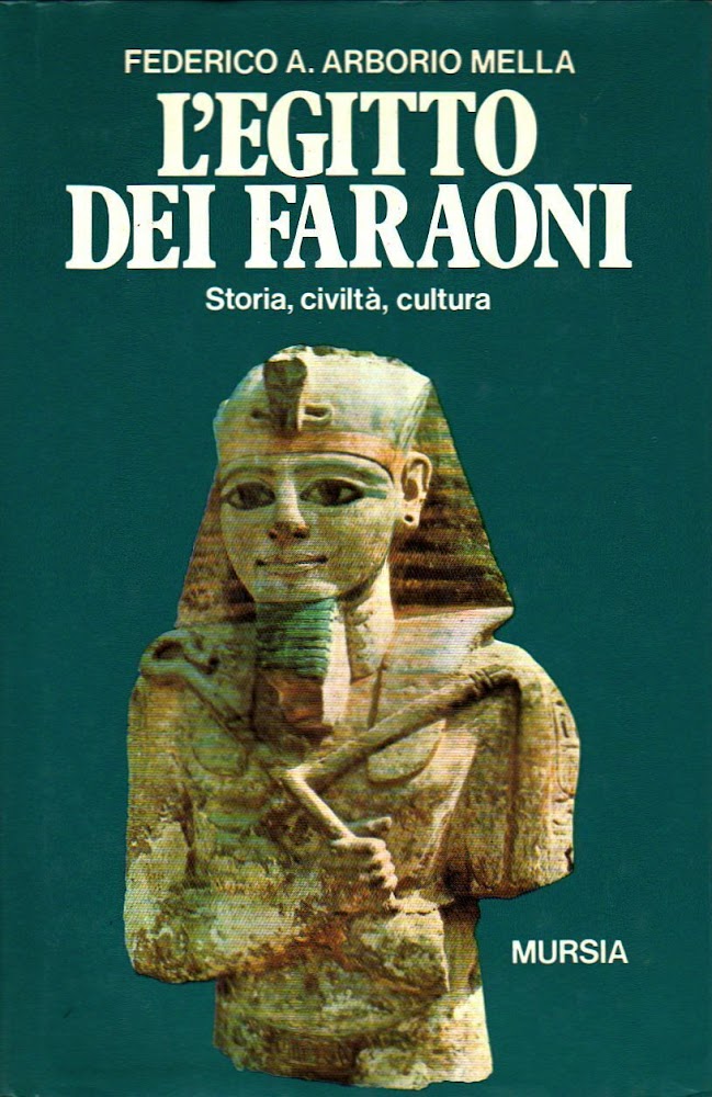 L'Egitto dei faraoni. Storia, civiltà e cultura