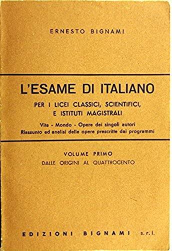 L'ESAME DI ITALIANO 1: Dalle origini al Quattrocento