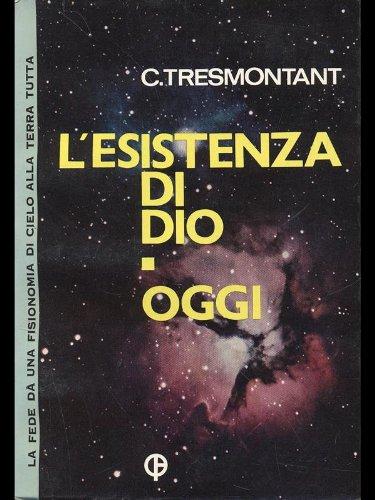 L'esistenza di Dio, oggi