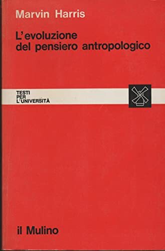 L'evoluzione del pensiero antropologico