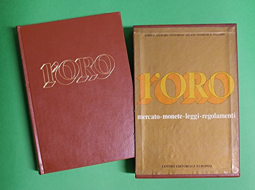 L'oro di E. Allegro, O. Ascani e D. Pelloso ed. …