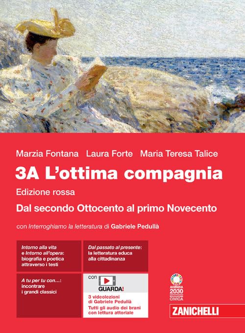 L'ottima compagnia. Ediz. rossa. Per le Scuole superiori. Con e-book. …