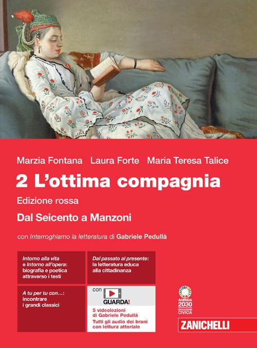 L'ottima compagnia. Ediz. rossa. Per le Scuole superiori. Con e-book. …