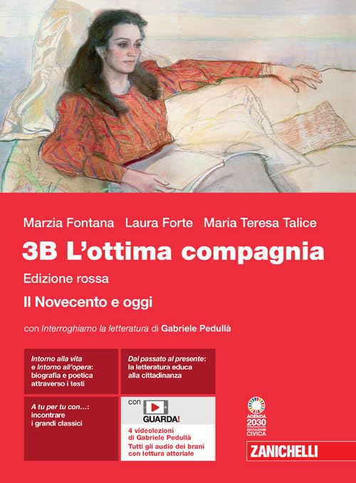 L'ottima compagnia. Ediz. rossa. Per le Scuole superiori. Con e-book. …