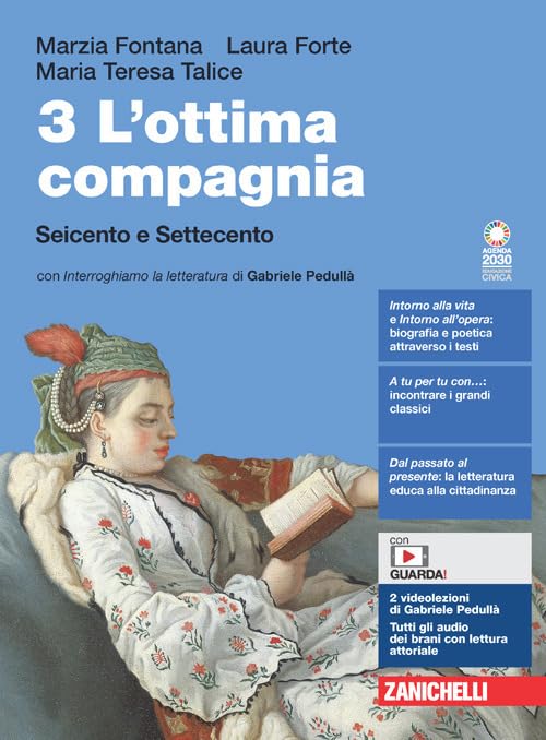 L'ottima compagnia. Per le Scuole superiori. Con e-book. Con espansione …