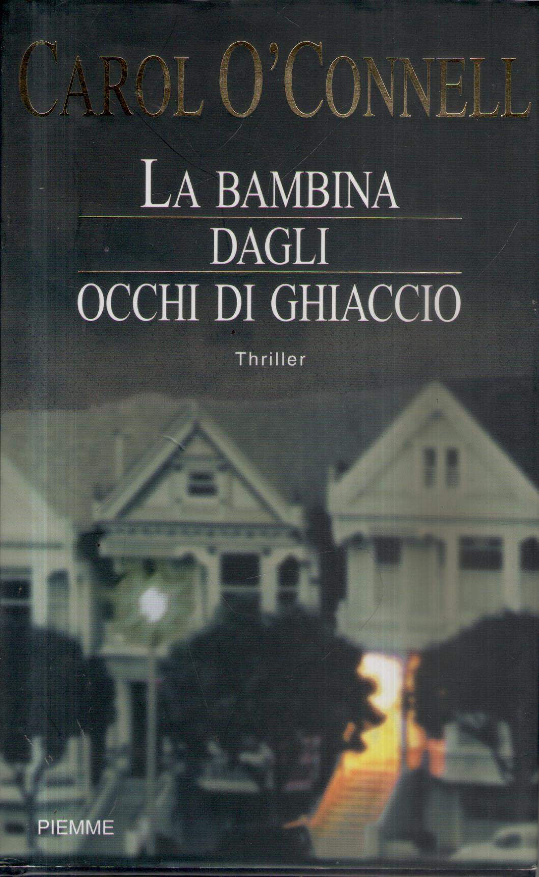 La bambina dagli occhi di ghiaccio - 1a edizione