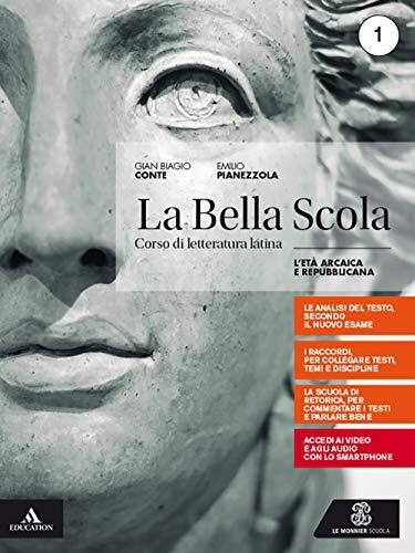 La bella scola. Per le Scuole superiori. Con e-book. Con …