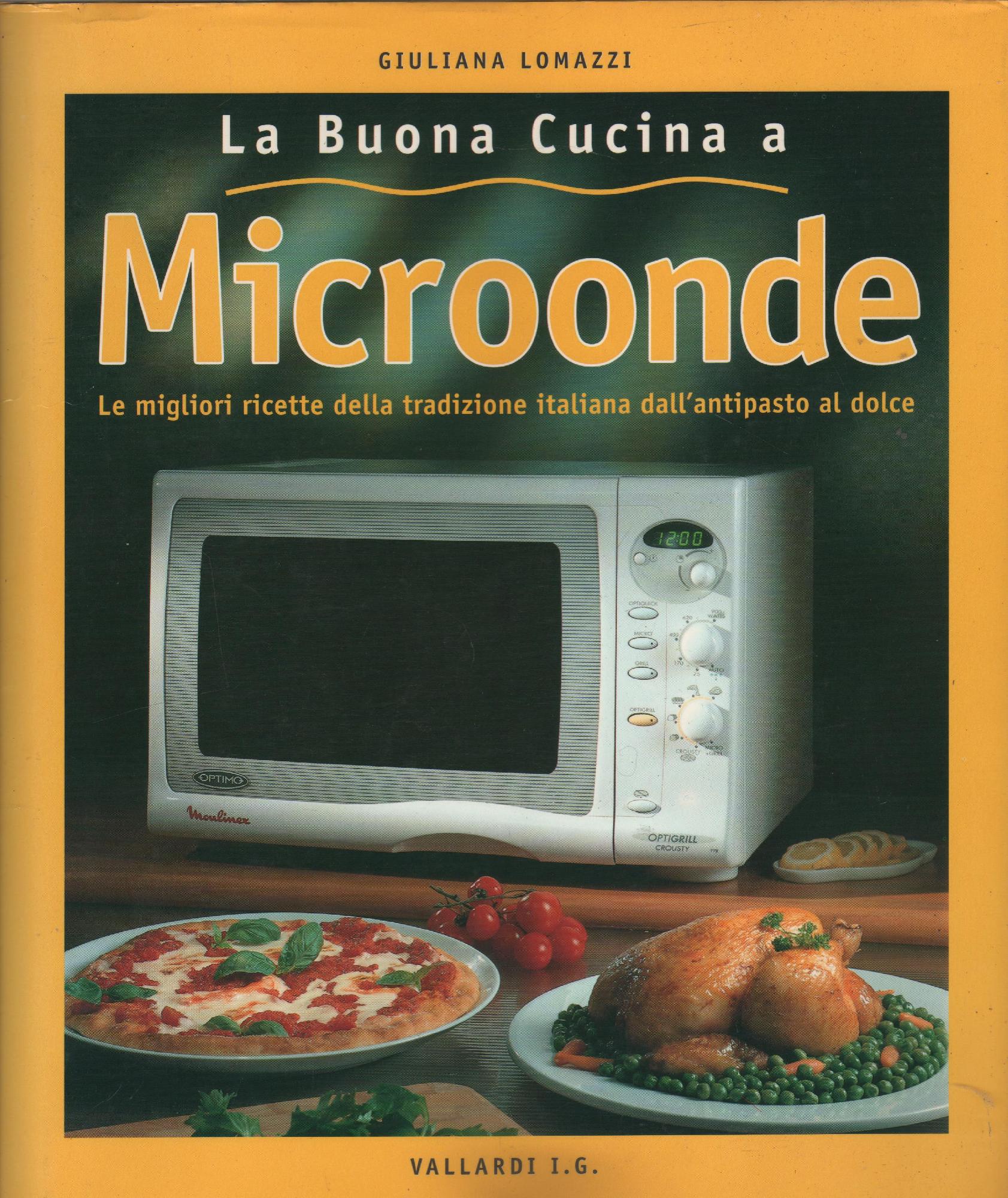 LA BUONA CUCINA A MICROONDE