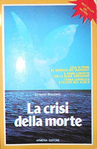 La Crisi Della Morte