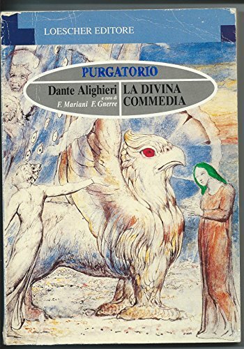 La Divina Commedia. Il Purgatorio