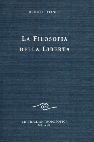 La filosofia della libertà